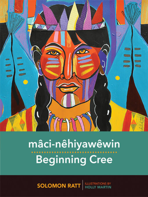 Cover image for mâci-nêhiyawêwin / Beginning Cree